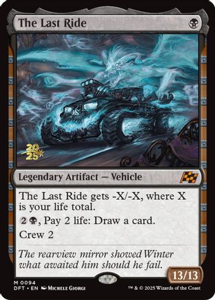 The Last Ride (PRE-094) - mythic - Foil