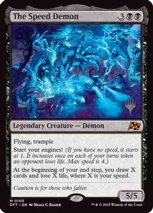 The Speed Demon (PPDFT-105) - mythic