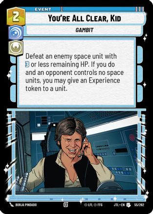 You're All Clear, Kid (055/262) - JTL - Uncommon