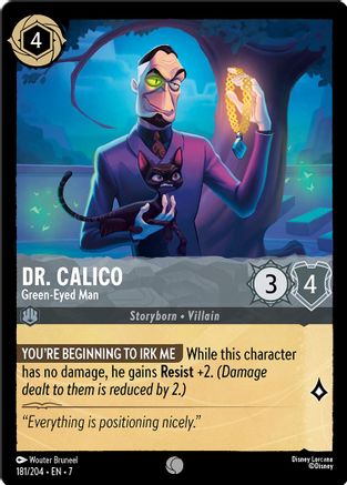 Dr. Calico - Green-Eyed Man (181/204) - Common - Cold Foil