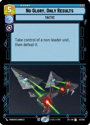 No Glory, Only Results (043/262) - JTL - Rare