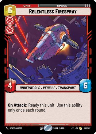 Relentless Firespray (157/262) - JTL - Rare