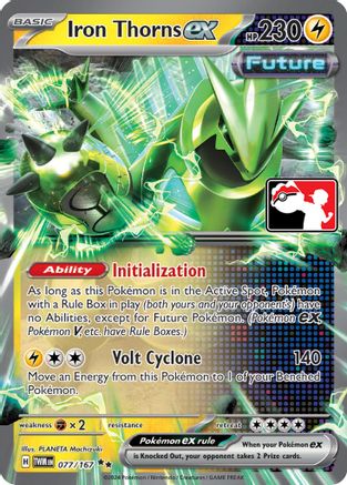 Iron Thorns ex (077/167) - PPSC  - Double Rare - Holofoil