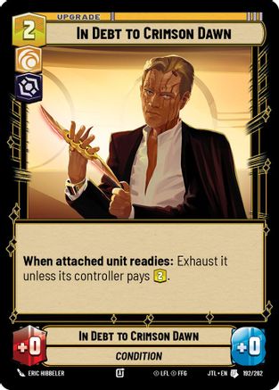 In Debt to Crimson Dawn (192/262) - JTL - Uncommon