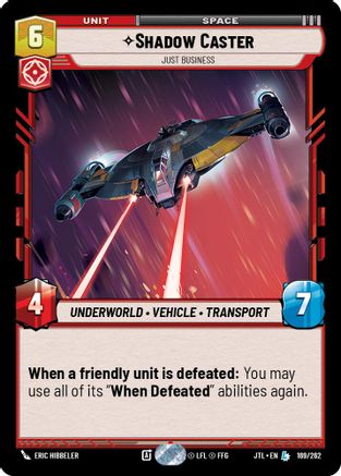 Shadow Caster - Just Business (169/262) - JTL - Legendary
