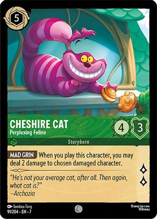Cheshire Cat - Perplexing Feline (91/204) - Common