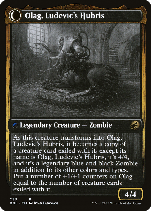 Ludevic, Necrogenius // Olag, Ludevic's Hubris (DBL-233) - rare: (Double Faced Transform) - Foil