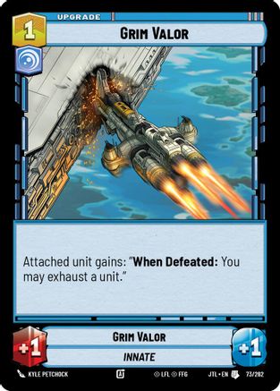 Grim Valor (073/262) - JTL - Uncommon