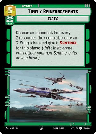Timely Reinforcements (130/262) - JTL - Uncommon