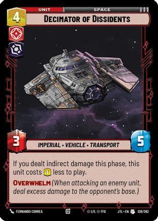 Decimator of Dissidents (138/262) - JTL - Uncommon