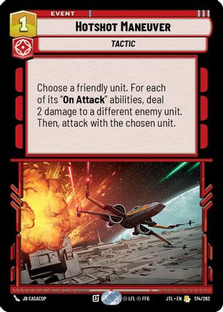 Hotshot Maneuver (174/262) - JTL - Rare