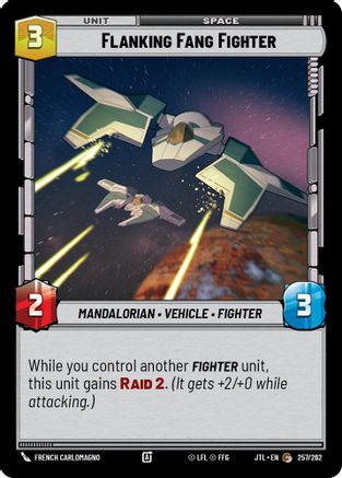Flanking Fang Fighter (257/262) - JTL - Common