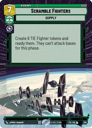 Scramble Fighters (Hyperspace) (354) - JTL - Legendary