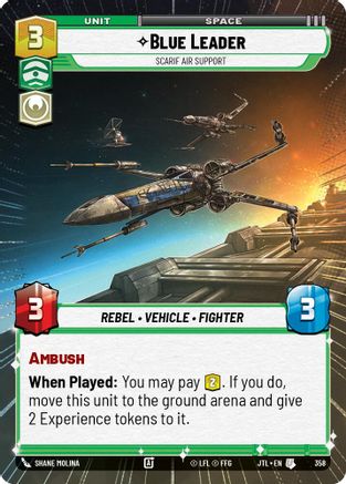 Blue Leader - Scarif Air Support (Hyperspace) (358) - JTL - Uncommon