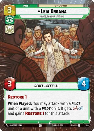 Leia Organa - Pilots, To Your Stations (Hyperspace) (359) - JTL - Uncommon