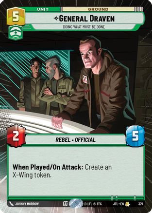 General Draven - Doing What Must Be Done (Hyperspace) (379) - JTL - Rare