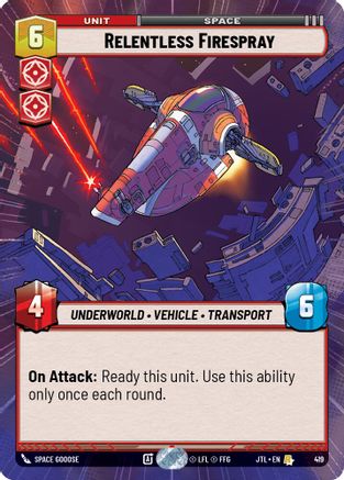 Relentless Firespray (Hyperspace) (419) - JTL - Rare