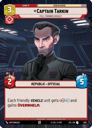 Captain Tarkin - Full Forward Assault (Hyperspace) (423) - JTL - Uncommon