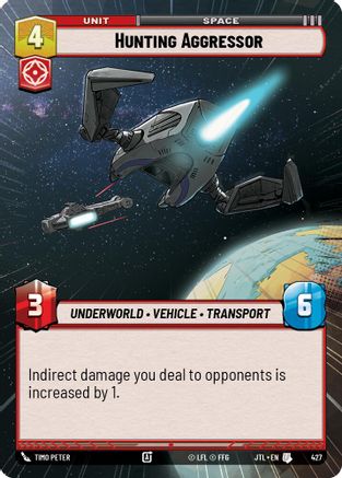 Hunting Aggressor (Hyperspace) (427) - JTL - Uncommon
