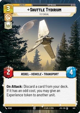 Shuttle Tydirium - Fly Casual (Hyperspace) (462) - JTL - Special