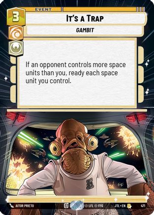 It's a Trap (Hyperspace) (471) - JTL - Rare