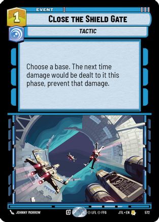 Close the Shield Gate (Foil) (572) - JTL - Rare - Foil