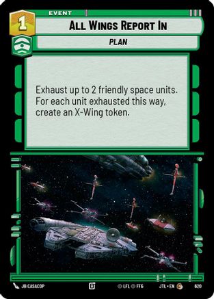 All Wings Report In (Foil) (620) - JTL - Common - Foil
