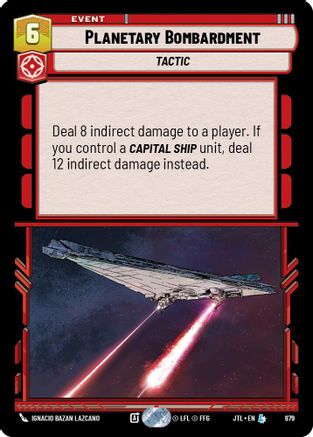 Planetary Bombardment (Foil) (679) - JTL - Legendary - Foil
