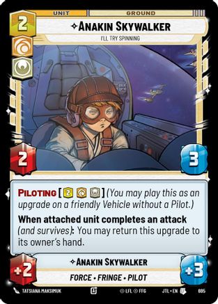 Anakin Skywalker - I'll Try Spinning (Foil) (695) - JTL - Uncommon - Foil