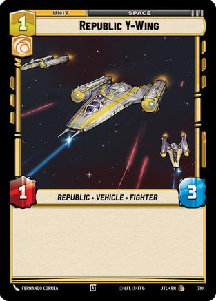 Republic Y-Wing (Foil) (710) - JTL - Common - Foil