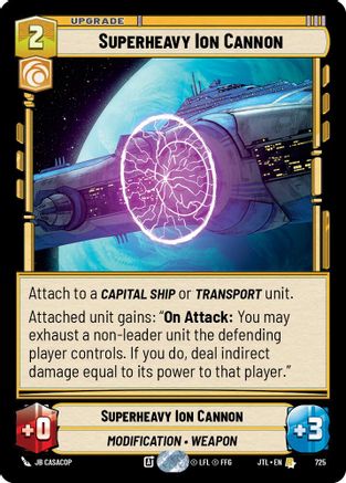 Superheavy Ion Cannon (Foil) (725) - JTL - Rare - Foil