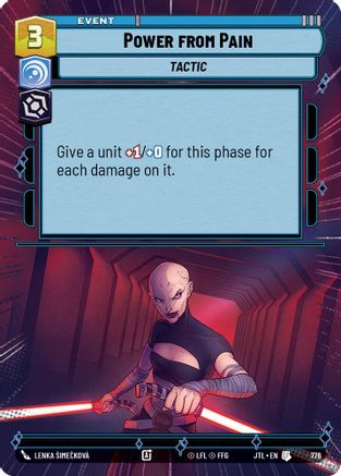 Power from Pain (Hyperspace Foil) (776) - JTL - Uncommon - Foil