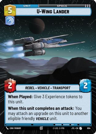 U-Wing Lander (Hyperspace Foil) (804) - JTL - Uncommon - Foil