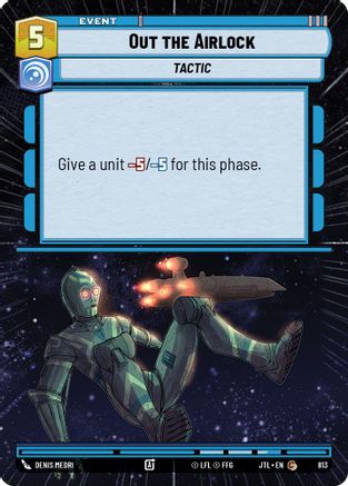 Out the Airlock (Hyperspace Foil) (813) - JTL - Common - Foil
