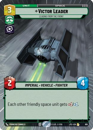 Victor Leader - Leading from the Front (Hyperspace Foil) (819) - JTL - Rare - Foil