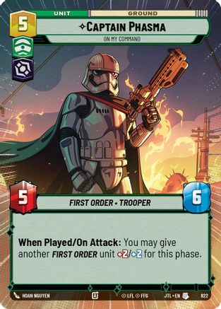 Captain Phasma - On My Command (Hyperspace Foil) (822) - JTL - Uncommon - Foil