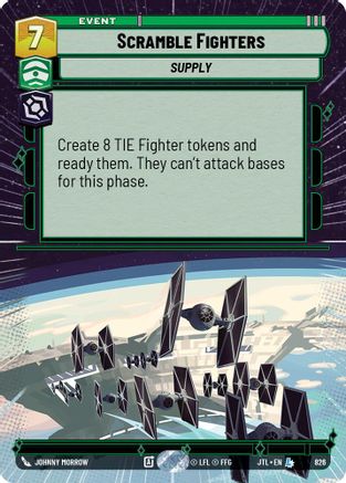 Scramble Fighters (Hyperspace Foil) (826) - JTL - Legendary - Foil