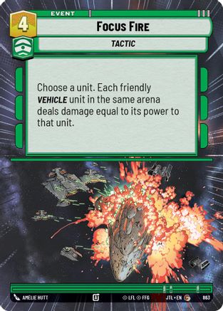 Focus Fire (Hyperspace Foil) (863) - JTL - Common - Foil