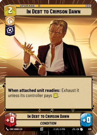 In Debt to Crimson Dawn (Hyperspace Foil) (926) - JTL - Uncommon - Foil