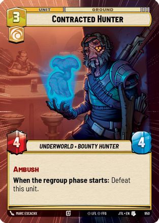 Contracted Hunter (Hyperspace Foil) (950) - JTL - Uncommon - Foil