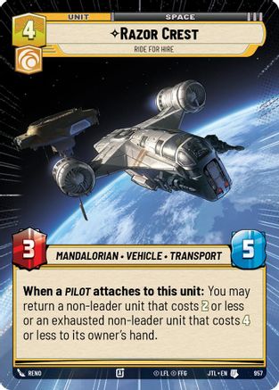 Razor Crest - Ride For Hire (Hyperspace Foil) (957) - JTL - Uncommon - Foil