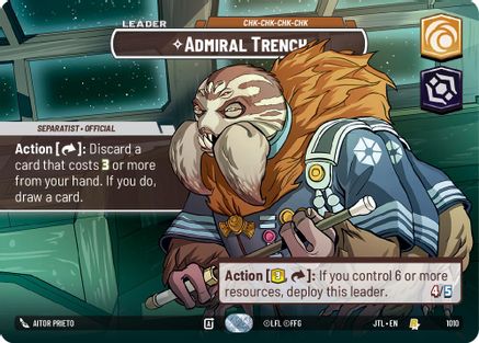 Admiral Trench - Chk-chk-chk-chk (Showcase) (1010) - JTL - Rare - Foil