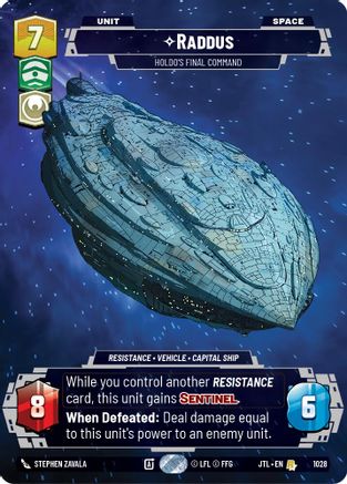 Raddus - Holdo's Final Command (Prestige) (1028) - JTL - Rare