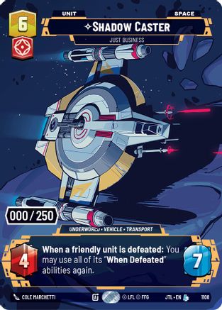 Shadow Caster - Just Business (Serialized) (1108) - JTL - Legendary - Foil