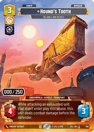 Hound's Tooth - Reliable and Deadly (Serialized) (1110) - JTL - Special - Foil