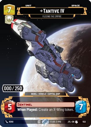 Tantive IV - Fleeing the Empire (Serialized) (1122) - JTL - Uncommon - Foil