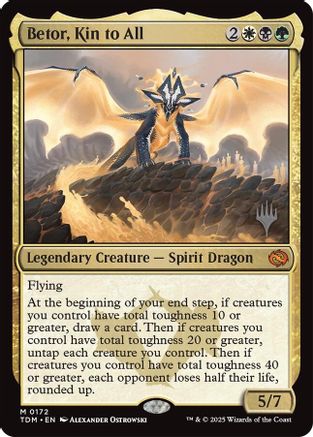 Betor, Kin to All (PPTDM-172) - mythic - Foil