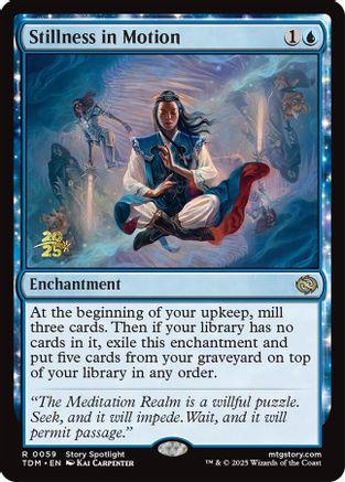 Stillness in Motion (PRE-059) - rare - Foil