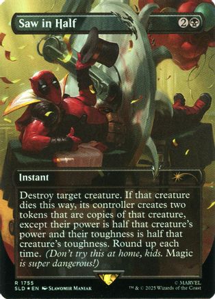 Saw in Half (Rainbow Foil) (SLD-1755) - rare - Foil