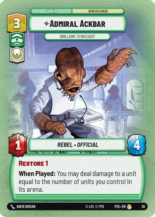 Admiral Ackbar - Brilliant Strategist (39) - Rare - Foil